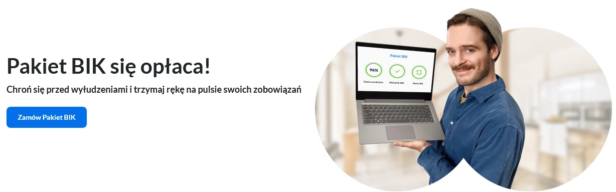 Oferta Pakiet BIK - Biuro Informacji Kredytowej