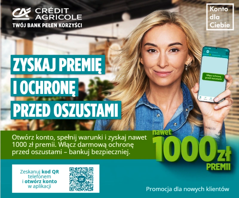 Credit Agricole Konto dla Ciebie - Premia do 1000 zł i Lokata Powitalna 7,5%