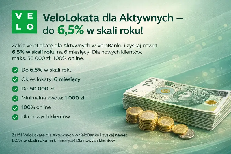 <strong>VeloLokata dla Aktywnych</strong> – do 6,5% w skali roku! 💰